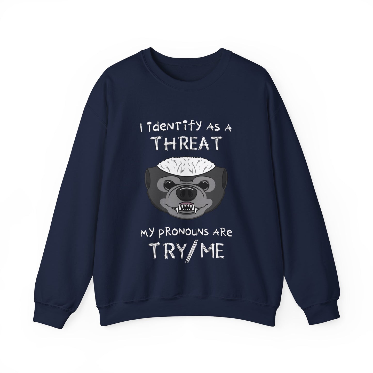 The Threat Unisex Sweatshirt