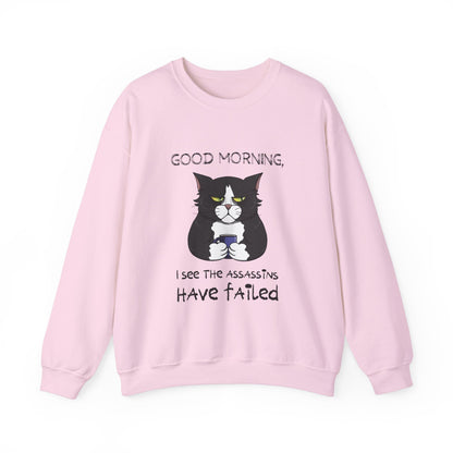 Good Morning Unisex Sweatshirt