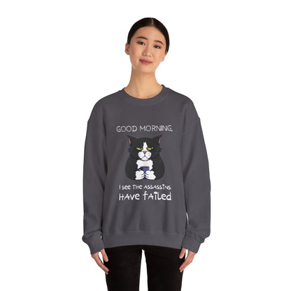 Good Morning Unisex Sweatshirt