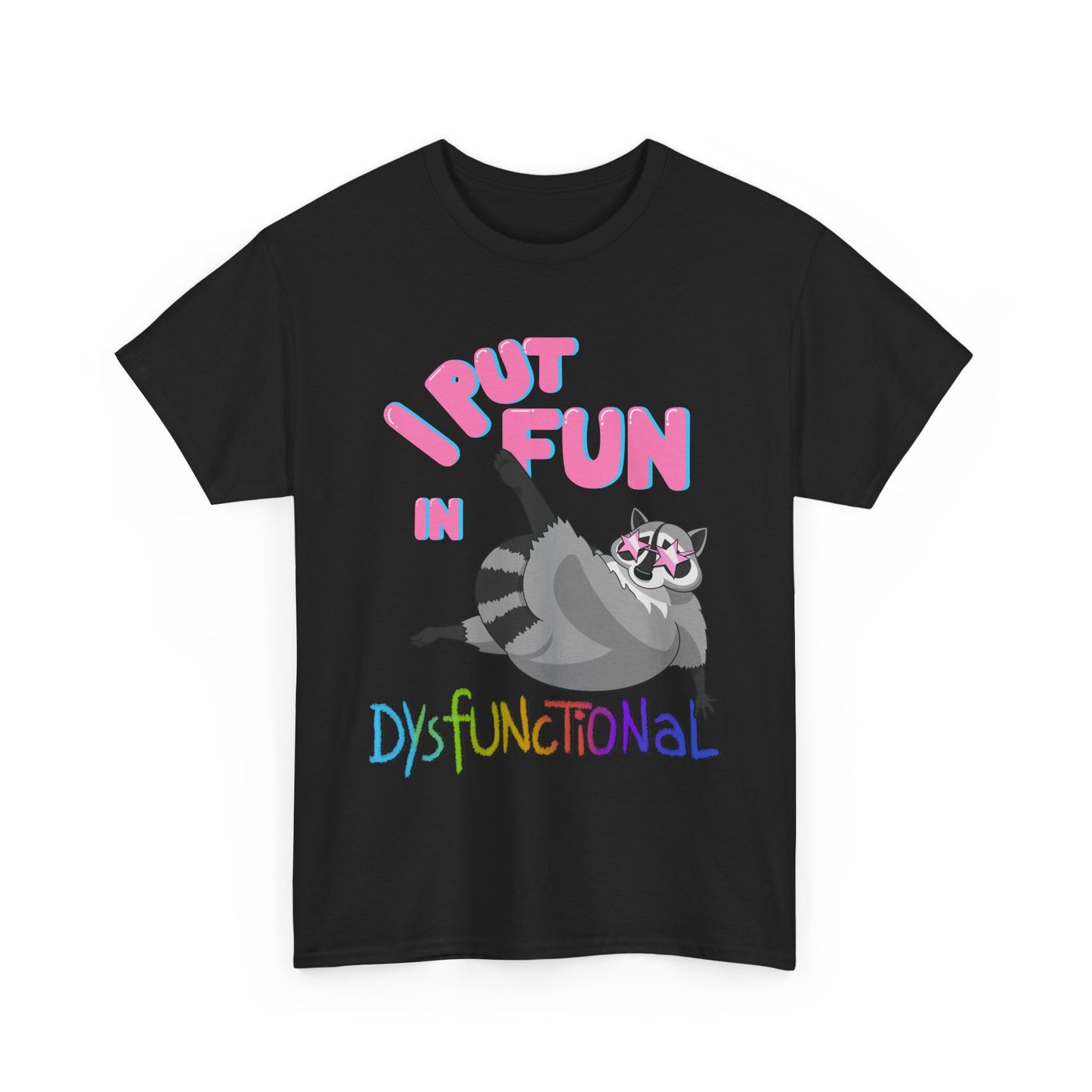 DysFUNctional Unisex Heavy Cotton T-shirt