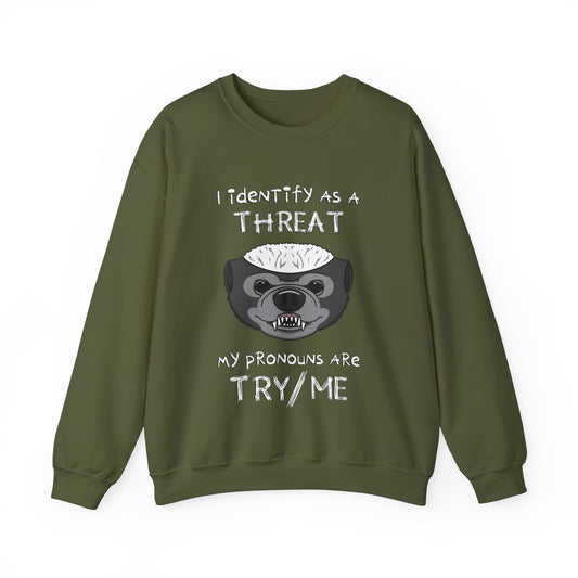 The Threat Unisex Sweatshirt