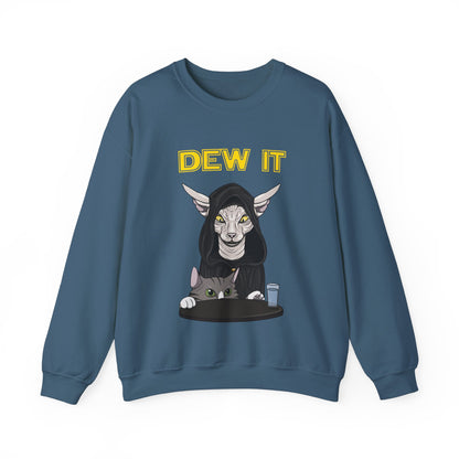 DEW IT Unisex Sweatshirt